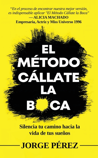 El Método Cállate La Boca
