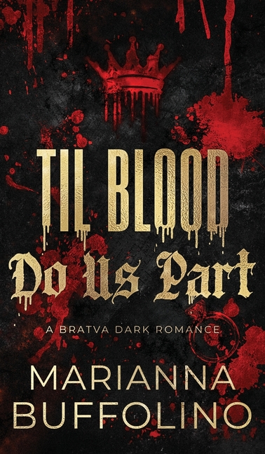 Til Blood Do Us Part