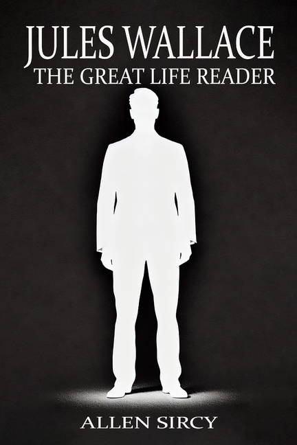Jules Wallace: The Great Life Reader