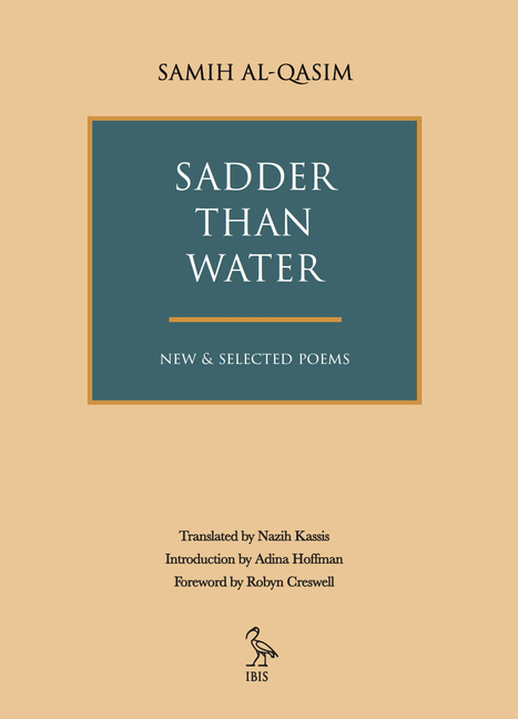Sadder Than Water: New & Selected Poems