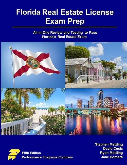 Florida Real Estate License Exam Prep: All-in-One Review and Testing to Pass Florida's Real Estate Exam