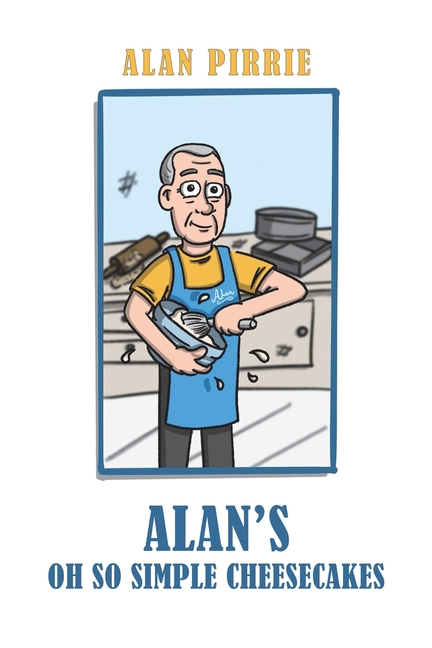 Alan's Oh So Simple Cheesecakes