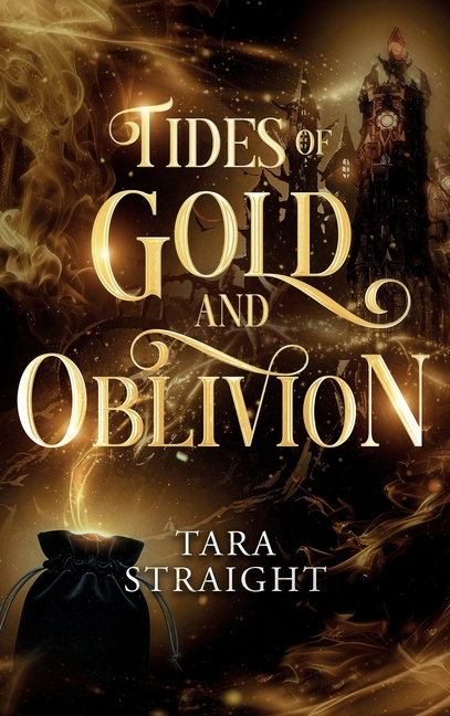 Tides of Gold and Oblivion
