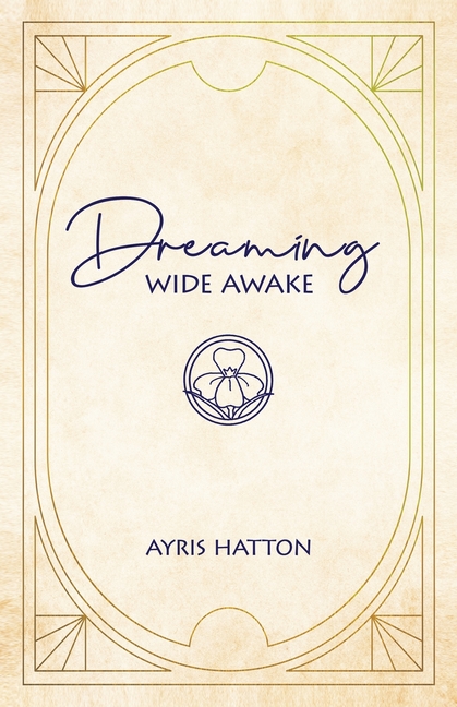 Dreaming Wide Awake