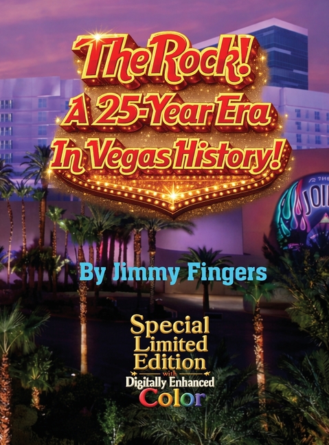 Special Edition - The Rock! A 25-Year Era in Vegas History