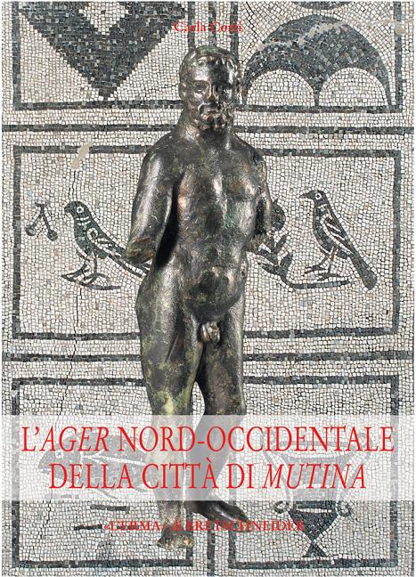 L'Ager Nord-Occidentale Della Citta Di Mutina: Il Popolamento Nel Carpigiano E Nella Media Pianura Dalla Romanizzazione Al Tardoantico-Altomedioevo