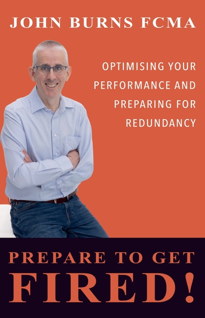 Prepare To Get Fired