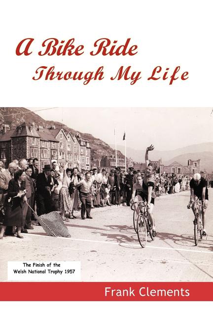 A Bike Ride Through My Life