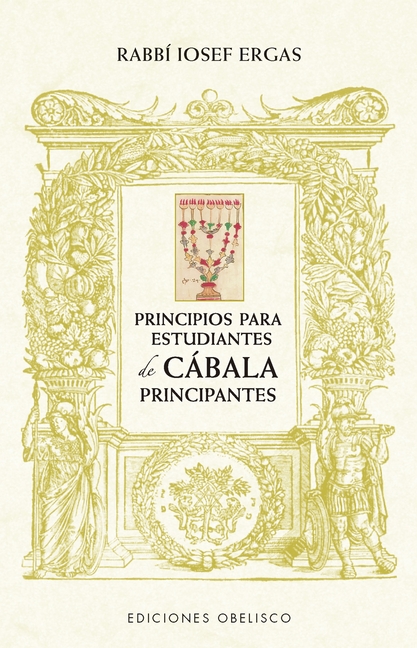 Principios Para Estudiantes de Cábala Principiantes