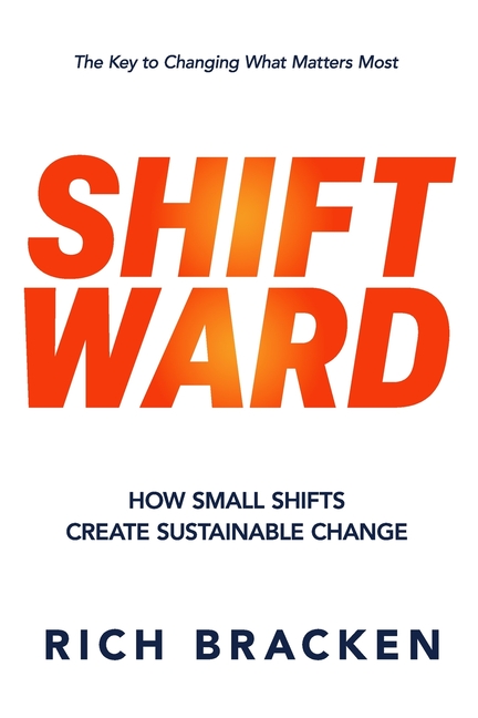 Shiftward: How Small Shifts Create Sustainable Change