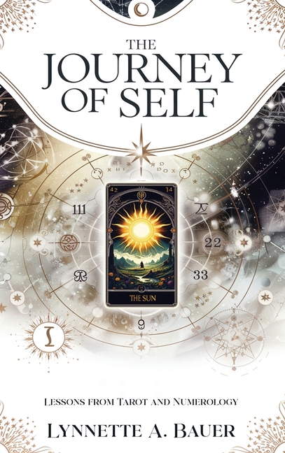 The Journey of Self: Lessons from Tarot and Numerology