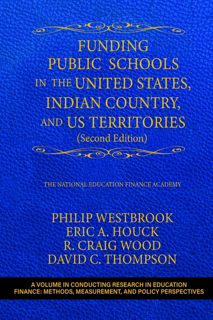Funding Public Schools in the United States, Indian Country, and Us Territories