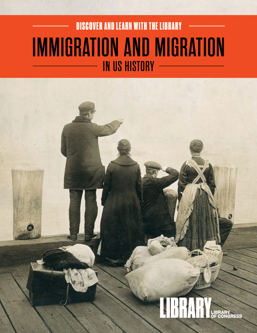 Immigration and Migration in Us History