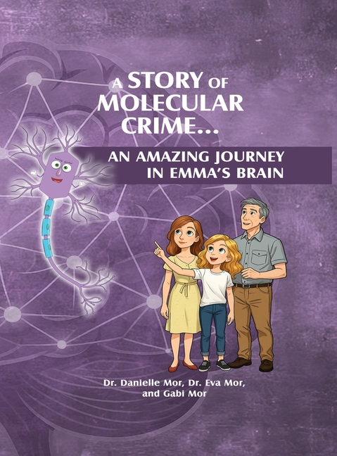A Story of Molecular Crime...An Amazing Journey in Emma's Brain
