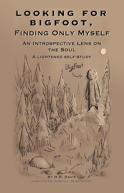 Looking for Bigfoot, Finding Only Myself.: An Introspective Lens on the Soul