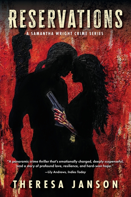 Reservations: A Samantha Wright Crime Series