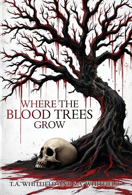 Where The Blood Trees Grow