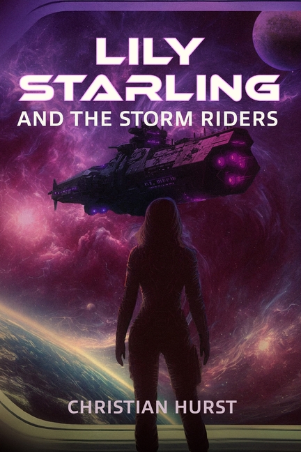 Lily Starling and the Storm Riders