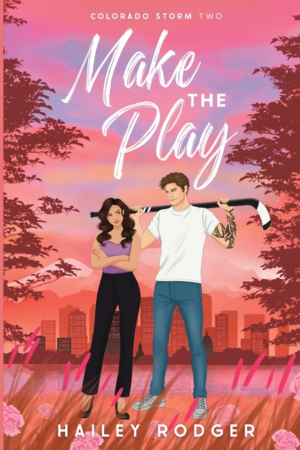 Make The Play: A fake dating hockey romance