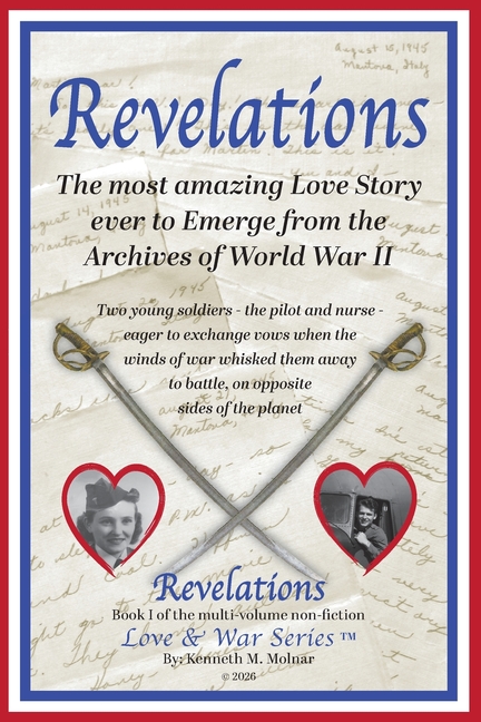 Revelations - the most amazing love story ever to emerge from the archives of world war II