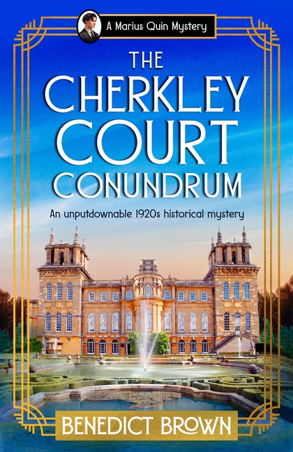 The Cherkley Court Conundrum: An Unputdownable 1920s Historical Mystery