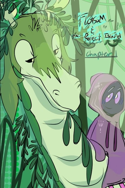 Flotsam and the Reject Island: "Where are we?"