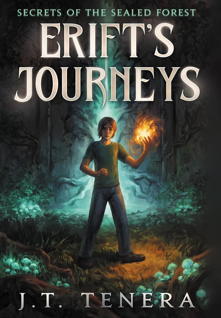 Erift's Journeys: Secrets of The Sealed Forest