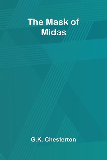 The Mask of Midas
