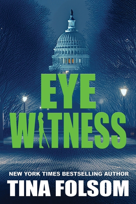Eyewitness: A Thriller