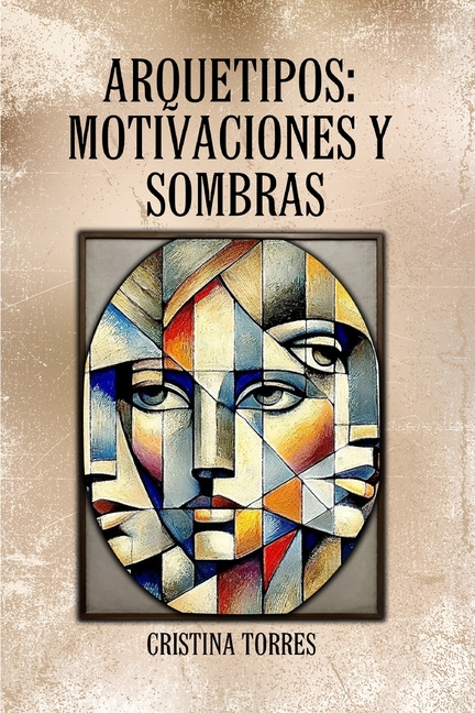 Arquetipos motivaciones y Sombras