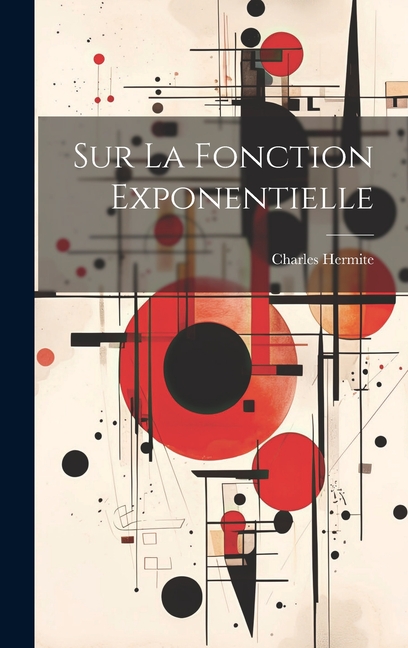 Sur la fonction exponentielle