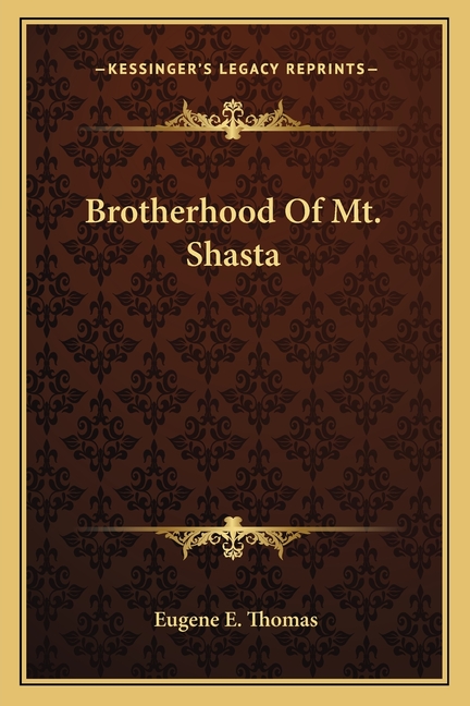 Brotherhood Of Mt. Shasta