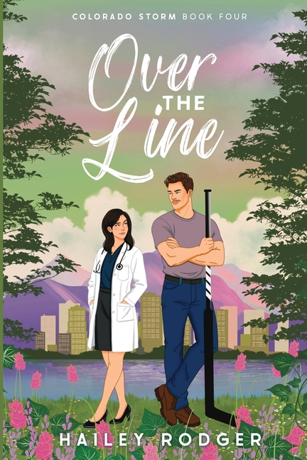 Over The Line: An accidental pregnancy hockey romance