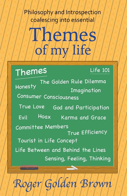 Themes of my Life
