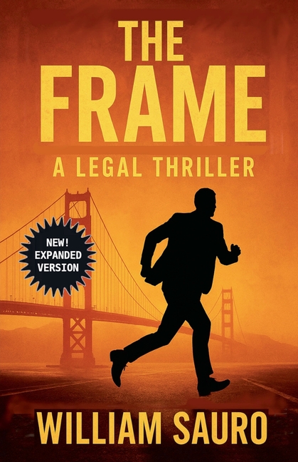 The Frame: A Legal Thriller