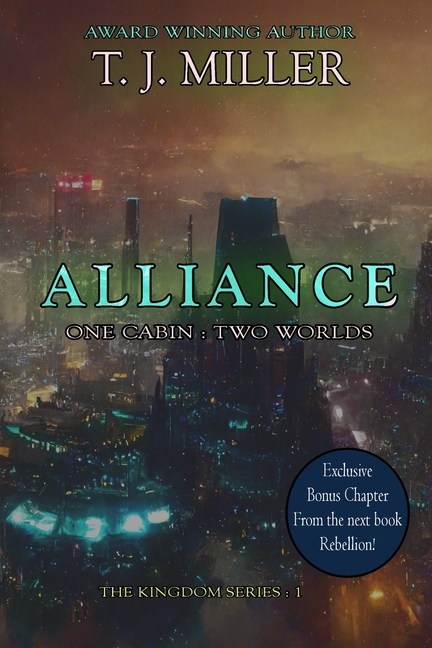 Alliance: One Cabin: Two Worlds