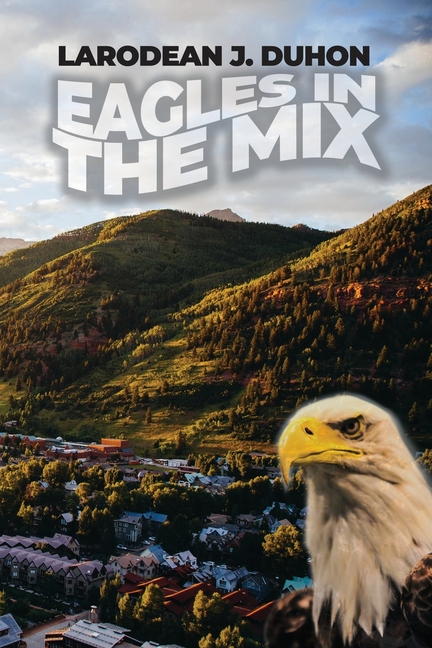 Eagles in the Mix
