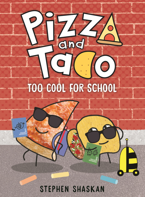 Pizza and Taco: Too Cool for School