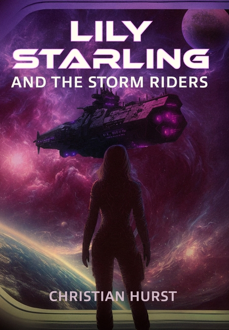 Lily Starling and the Storm Riders