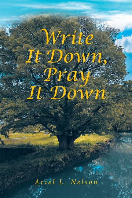 Write It Down, Pray It Down