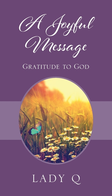 A Joyful Message: Gratitude to God
