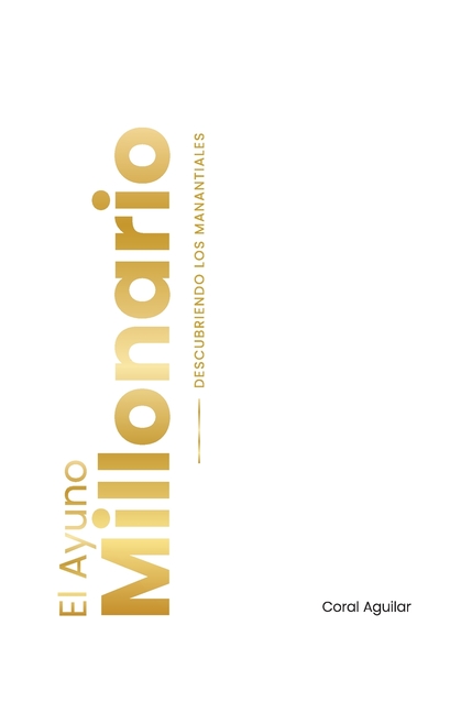 El Ayuno Millonario