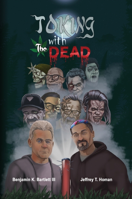 Toking with the Dead