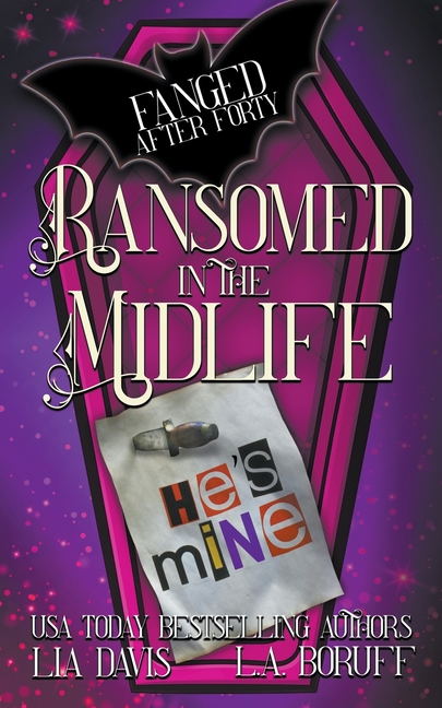 Ransomed in the Midlife