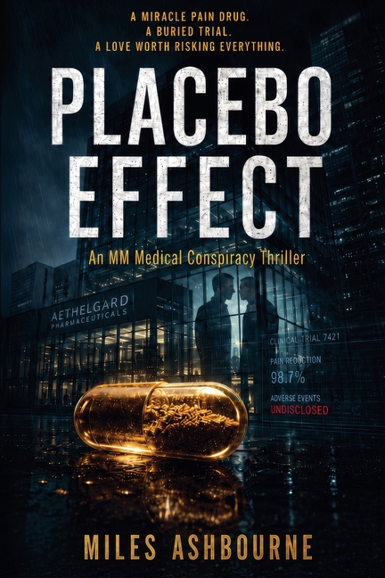 Placebo Effect - An MM Medical Conspiracy Thriller