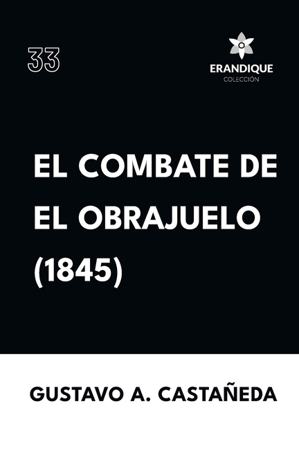 El combate de El Obrajuelo (1845)