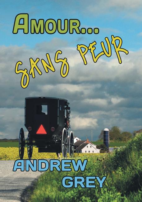 Amour... Sans Peur: Volume 5