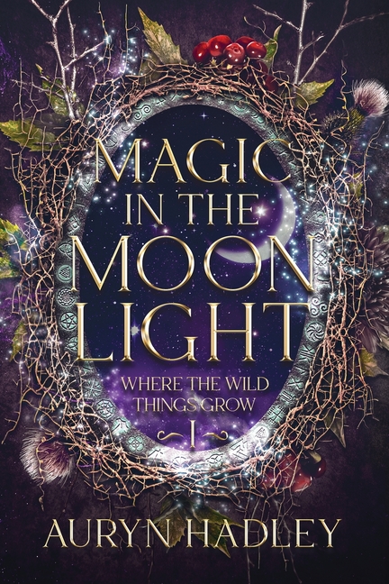 Magic in the Moonlight: A Moonlight Universe Novel