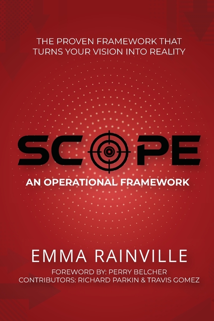 Scope: An Operational Framework