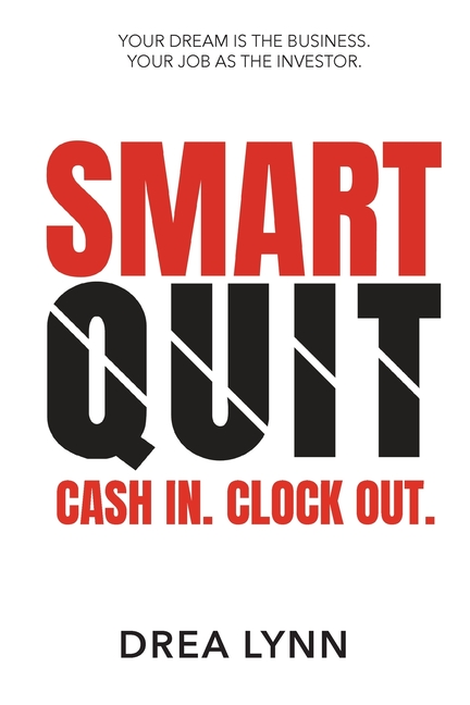 Smart Quit: Cash In. Clock Out.